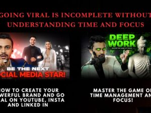 Going Viral Is Incomplete Without Understanding Time And Focus